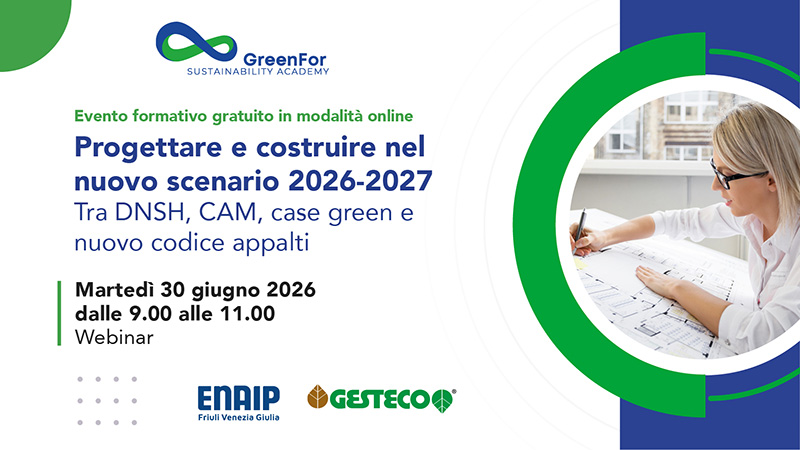GreenFor - Webinar Progettare costruire nel nuovo scenario 2026/2027